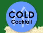 COLD Cocktail